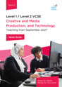 WJEC Level 1 / Level 2 VCSE Creative and Media Production, and Technology